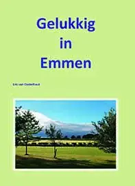 Gelukkig in Emmen
